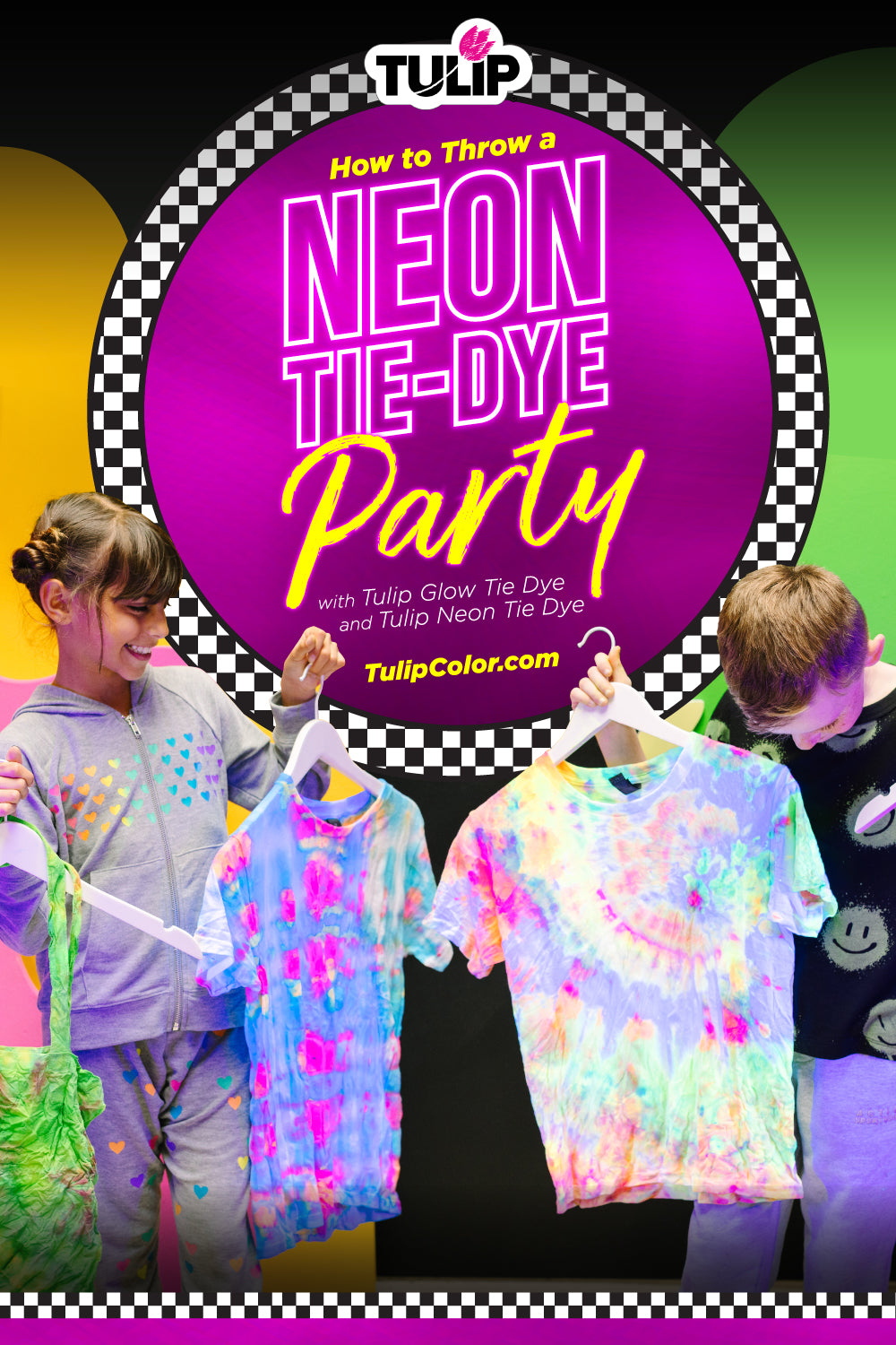 How to Throw a Neon Tie-Dye Party with Tulip Glow Tie Dye and Tulip Neon Tie Dye