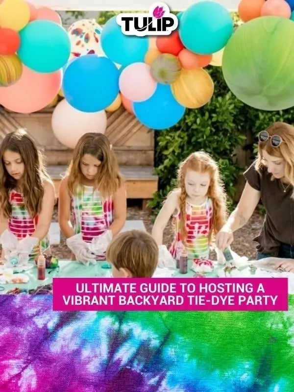 Ultimate Guide to Hosting a Vibrant Backyard Tie-Dye Party