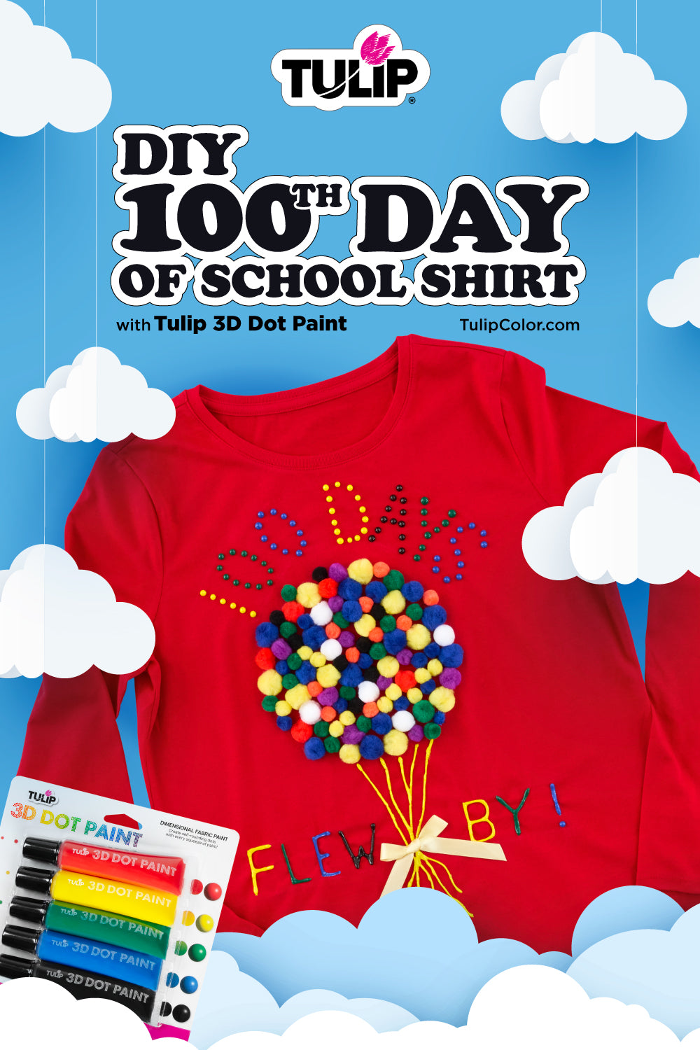 DIY 100th Day of School Shirt with Tulip 3D Dot Paint