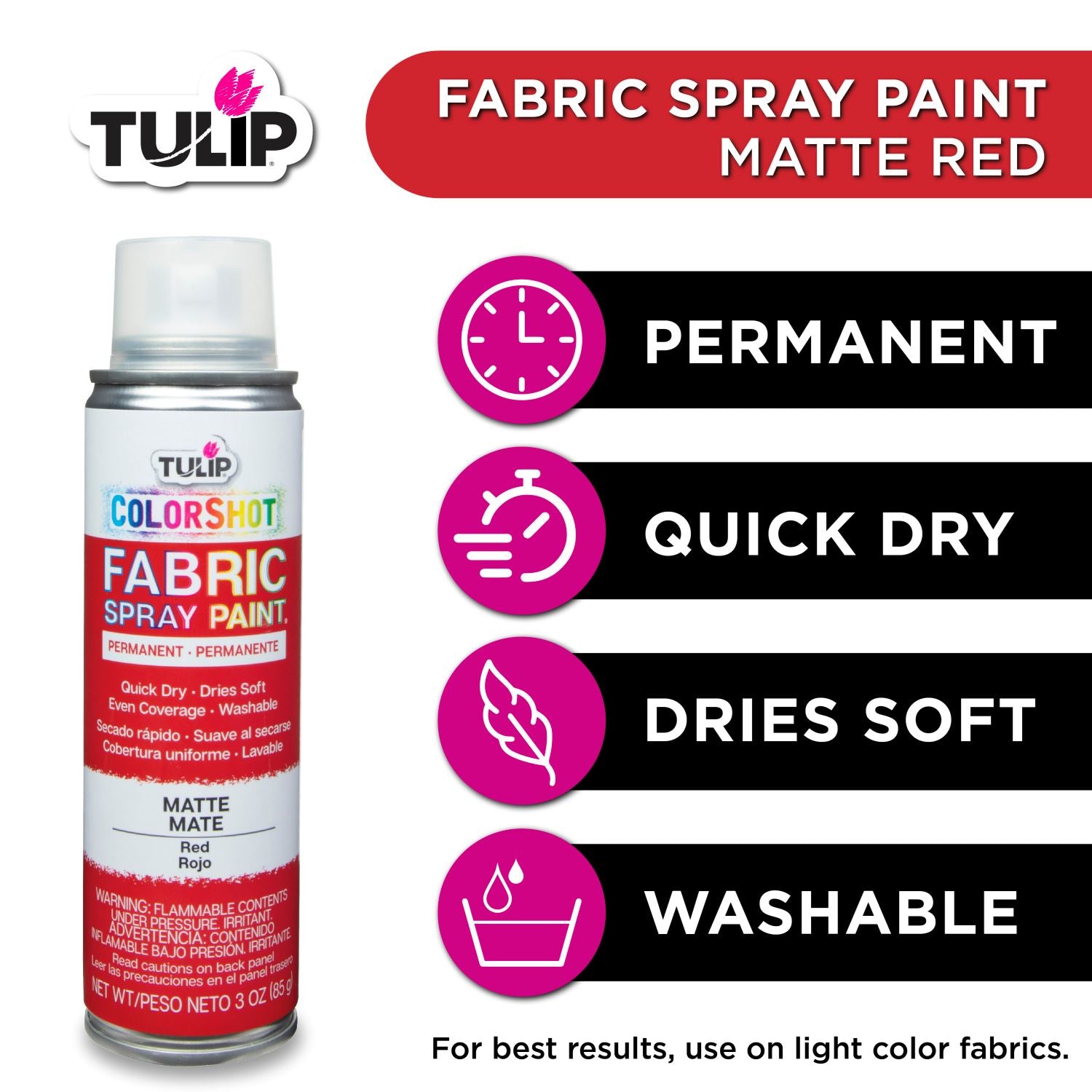 fabric spray paint matte red. permanent. quick dry. dries soft. washable.