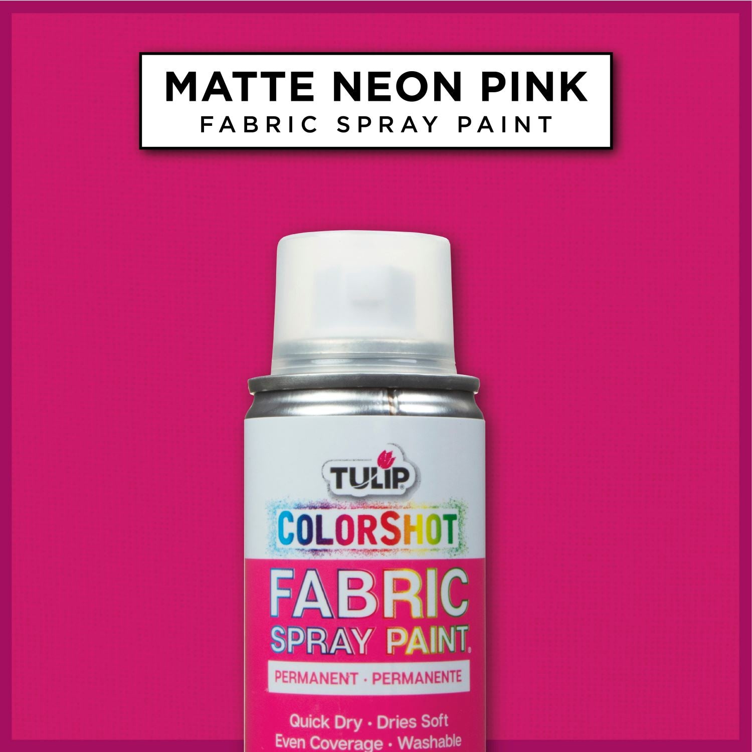 ColorShot Neon Pink – Tulip Color Crafts